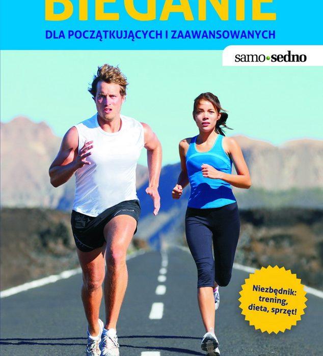Bieganie dla początkujących i zaawansowanych