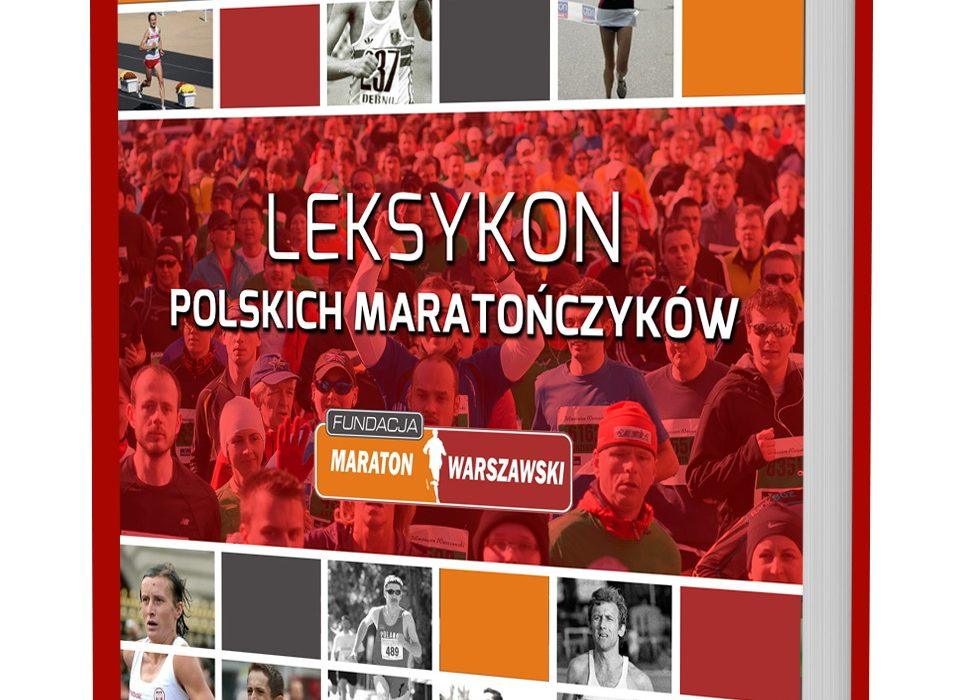 Leksykon Polskich Maratończyków to spis powszechny biegaczy, którzy mają na swoim koncie 42,195 km. Policzmy się!