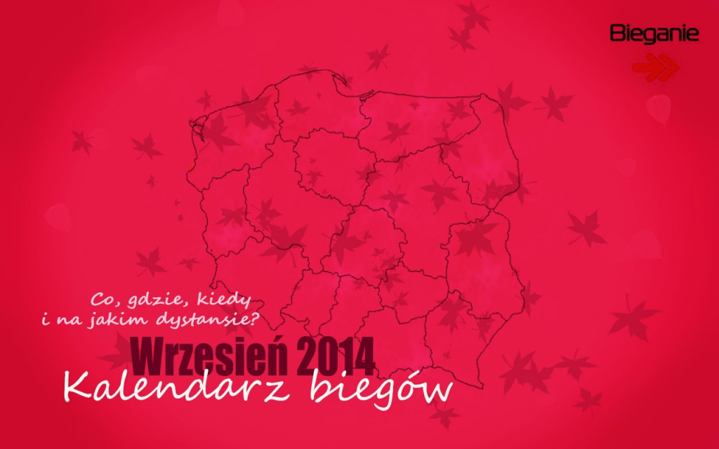 Kalendarz biegow wrzesien 2014