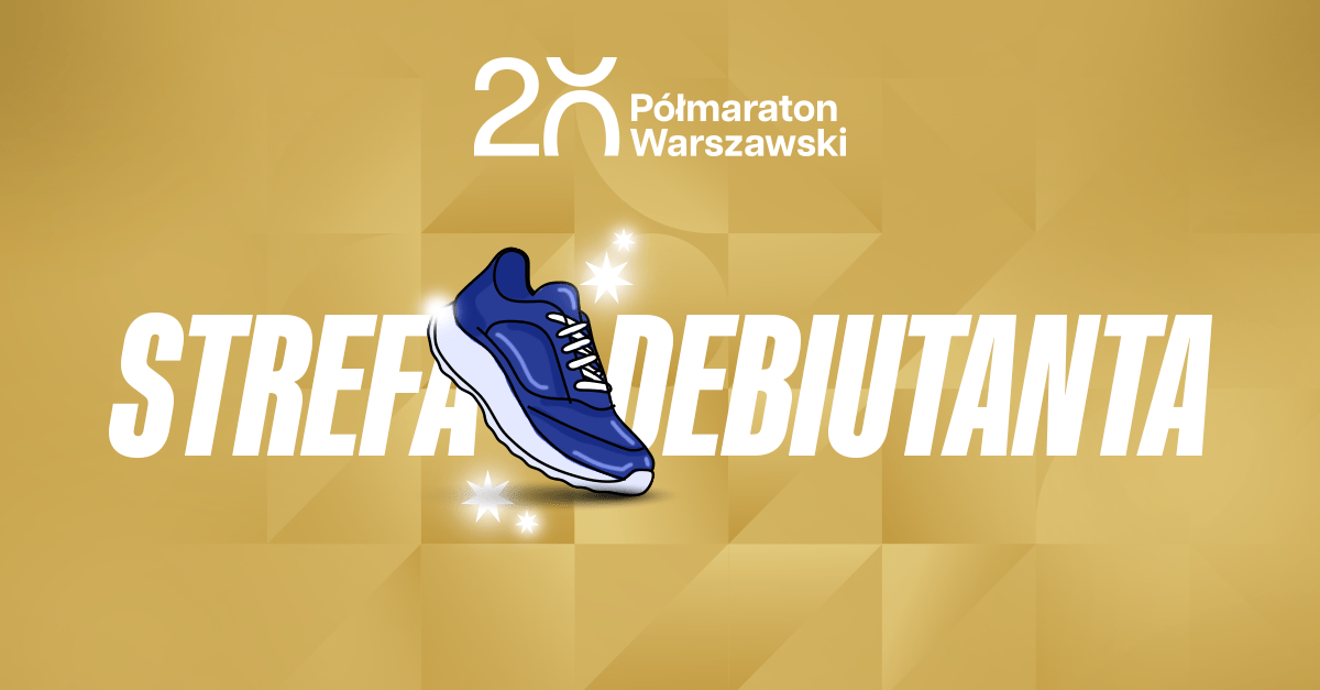 Strefa Debiutanta 20. Półmaraton Warszawski